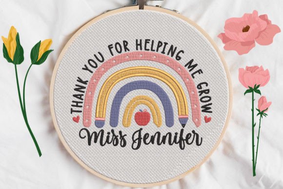 Thank You for Helping Me Grow: Embroidery Design Review